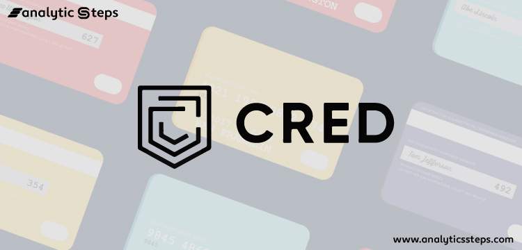 The Success Story of CRED title banner