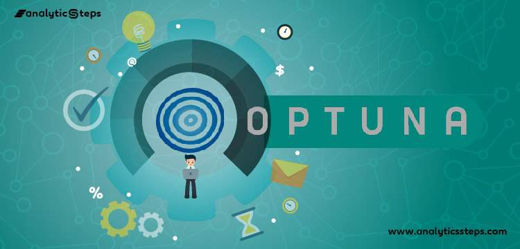 What is Optuna? Hyperparameters, Approach, and Features title banner