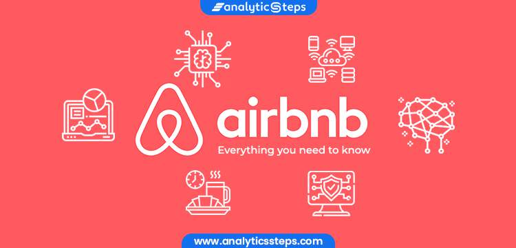 Artificial Intelligence at Airbnb – Two Unique Use-Cases