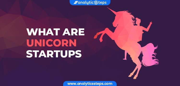 Unicorn Startups in India and US 2020 title banner