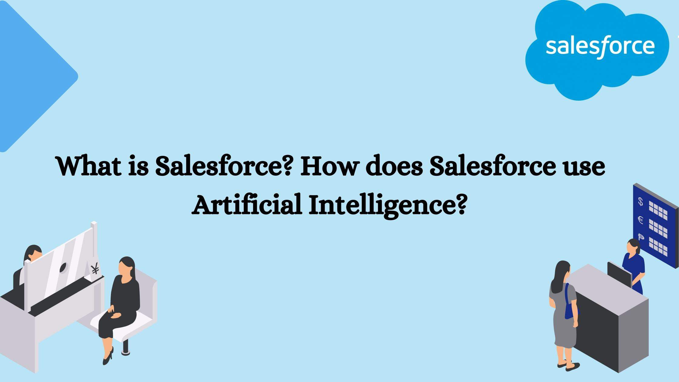 How does Salesforce Use Artificial Intelligence? title banner