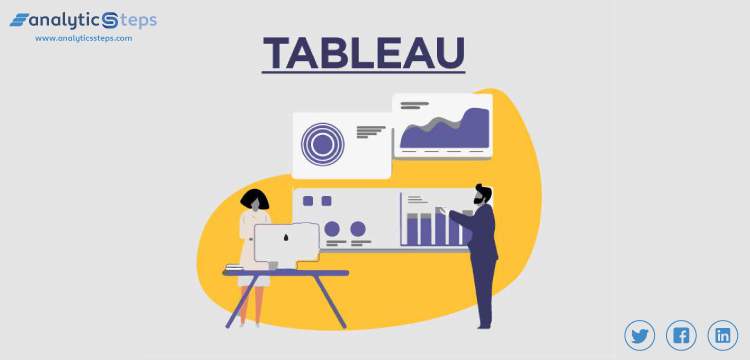 What is Tableau? Working and Key Features title banner