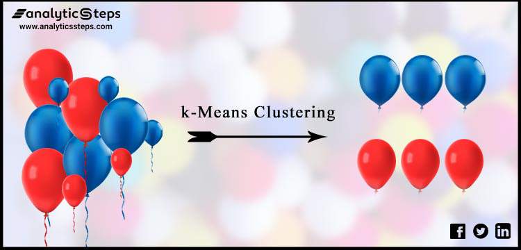 What is K-means Clustering in Machine Learning? title banner