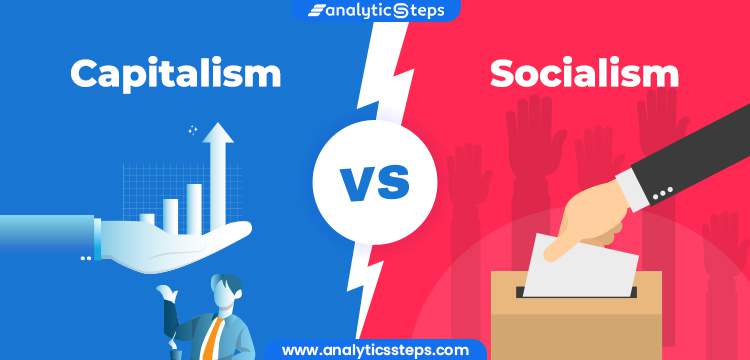 capitalism vs socialism chart