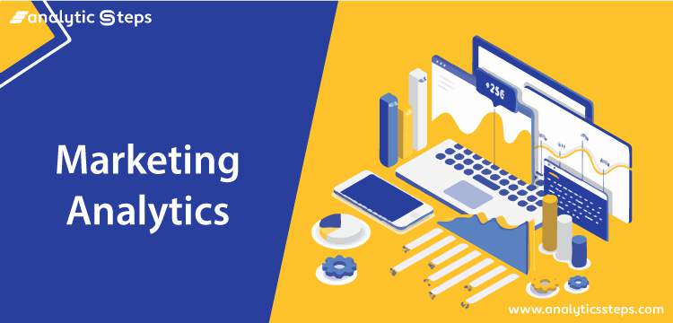 Marketing Analytics - An Overview title banner