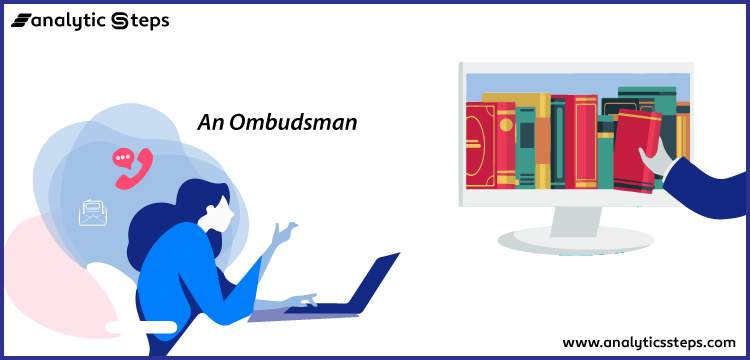 7 Types and Functions of An Ombudsman title banner